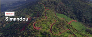 Rio Tinto - Simandou Project